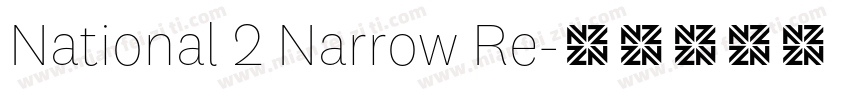 National 2 Narrow Re字体转换